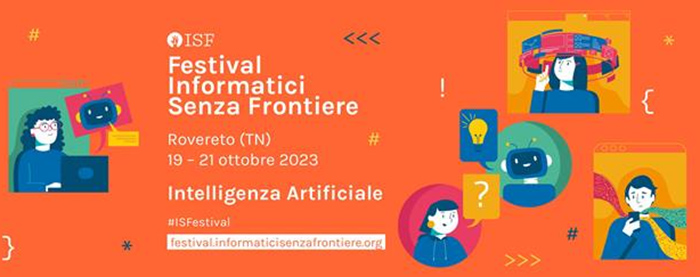 Rovereto, dal 24 al 26 ottobre il Festival “Informatici Senza Frontiere”