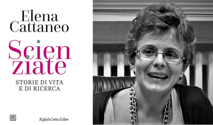 "Scienziate. Storie di vita e di ricerca" , il saggio della farmacologa e senatrice a vita Elena Cattaneo